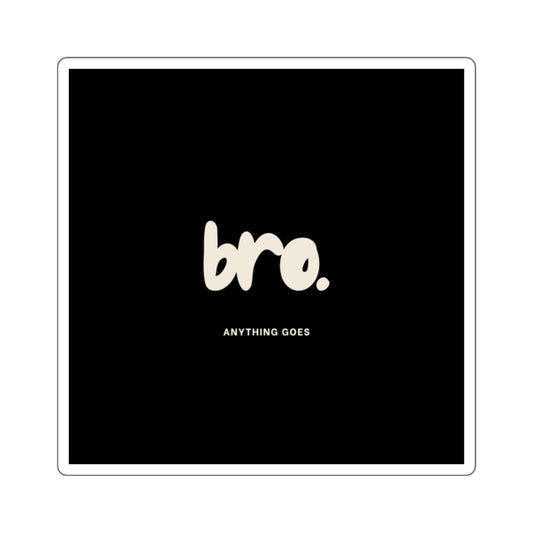 Bro Stickers